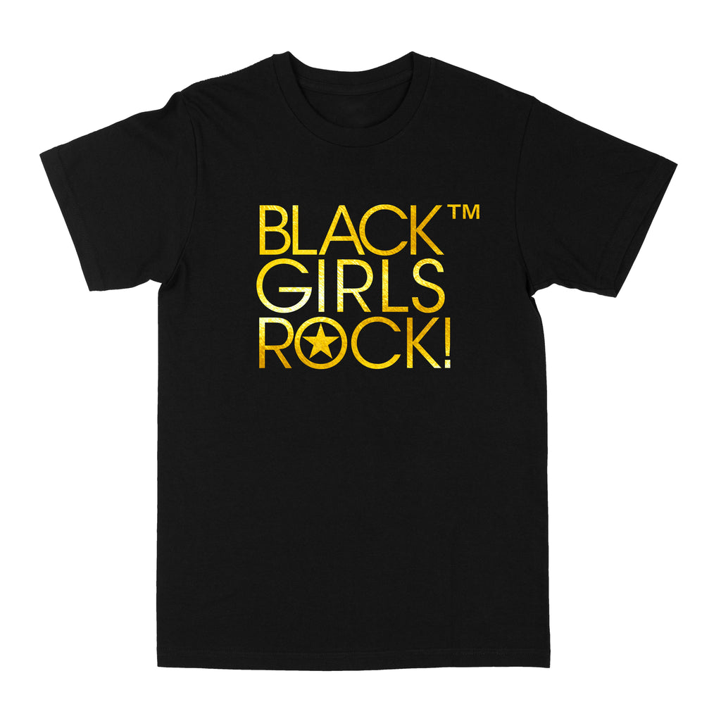Black Girls Rock Gold Foil "Black" Tee